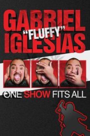 Gabriel „Fluffy“ Iglesias: Univerzální show