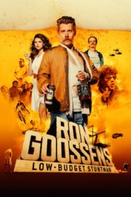 Ron Goossens, Low-Budget Stuntman