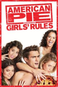 American Pie Presents: Girls‘ Rules