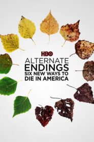 Alternativní konce: 6 nových způsobů, jak zemřít v Americe