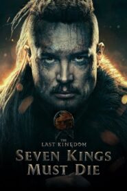 Poslední království: Sedm králů musí zemřít